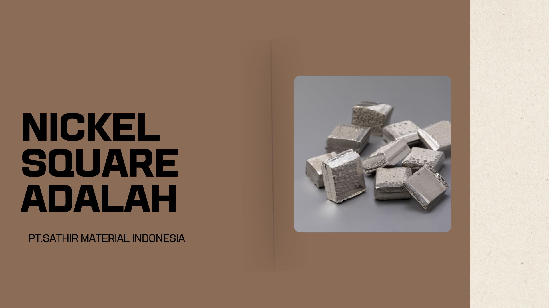 Nickel Square Adalah