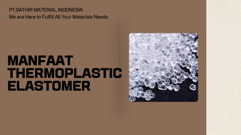 Manfaat Thermoplastic Elastomer
