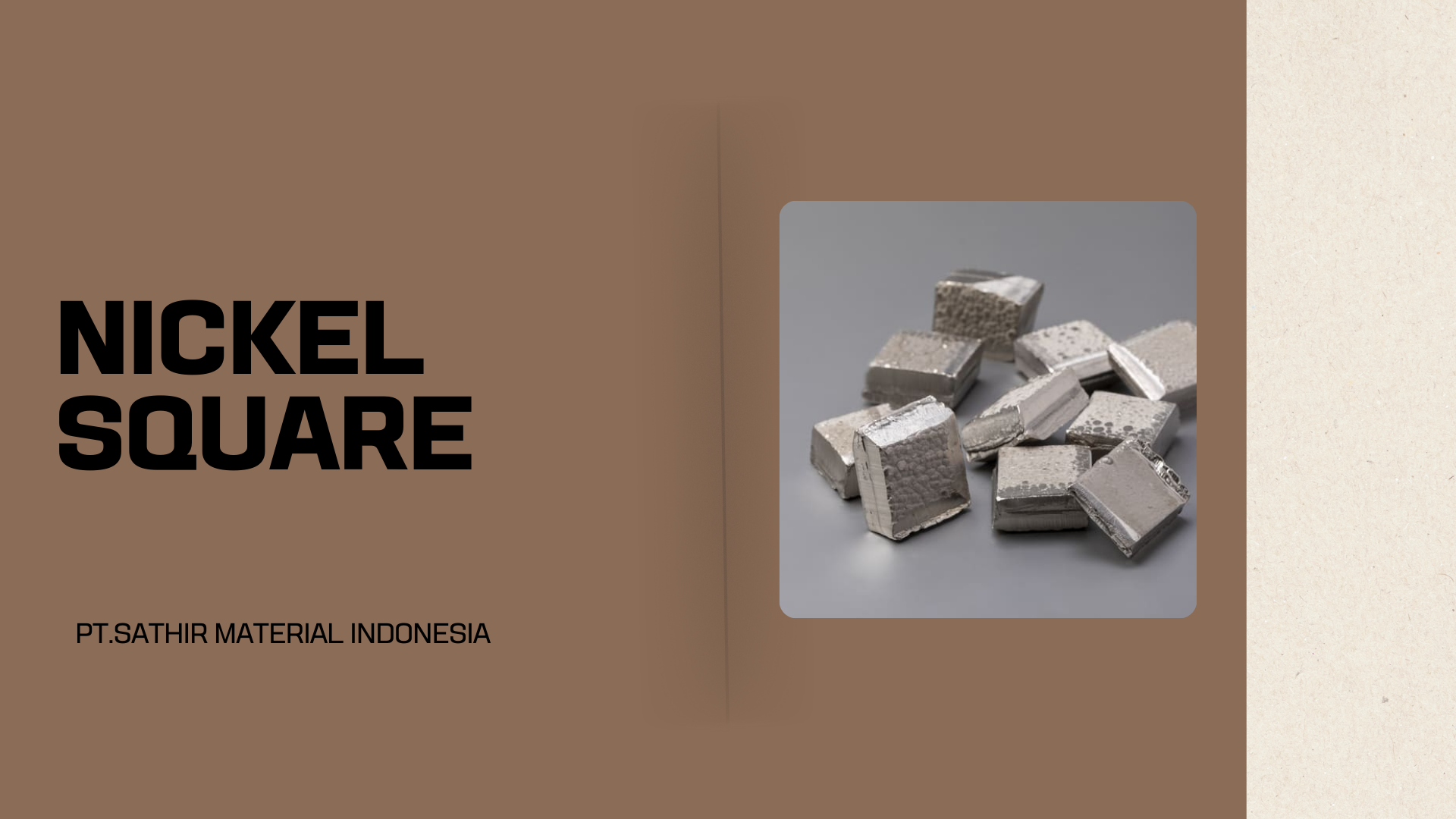 Produksi Nickel Square 