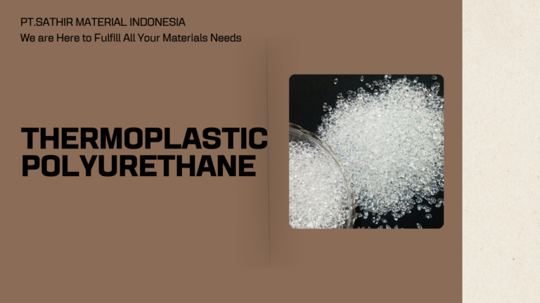 Sifat Fisika Thermoplastic Polyurethane